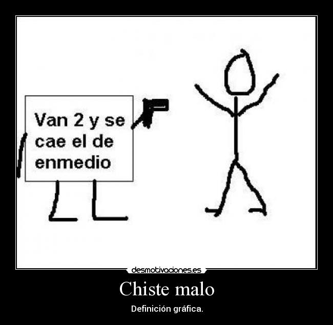Chiste malo - 