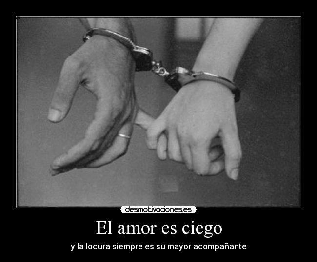 El amor es ciego - 