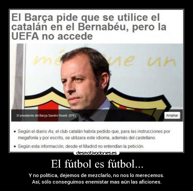 El fútbol es fútbol... - 