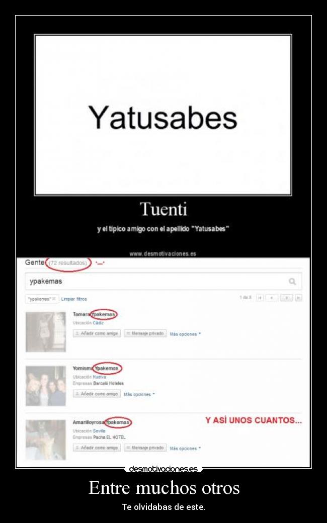 Entre muchos otros - Te olvidabas de este.