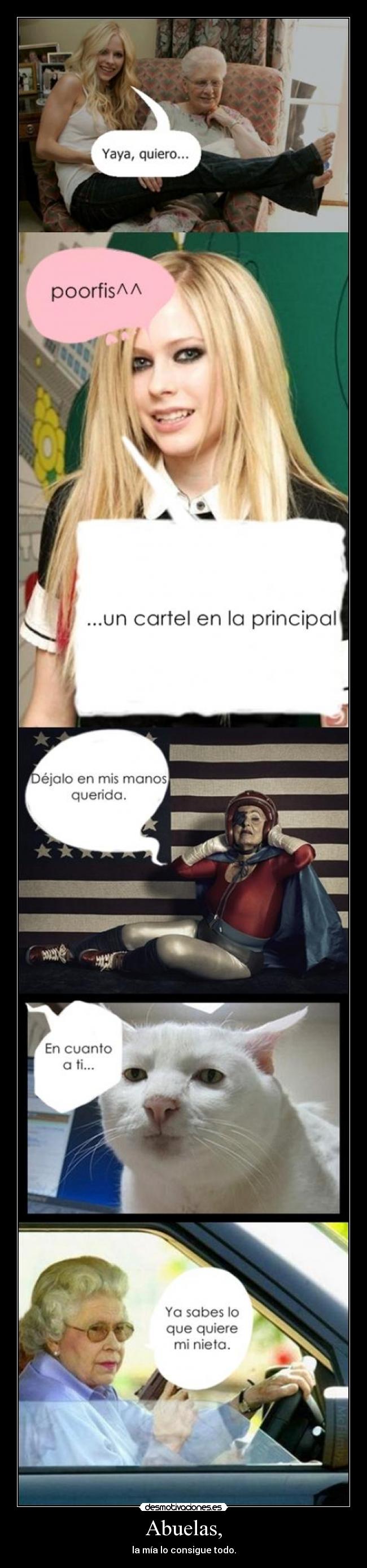 Abuelas, - la mía lo consigue todo.