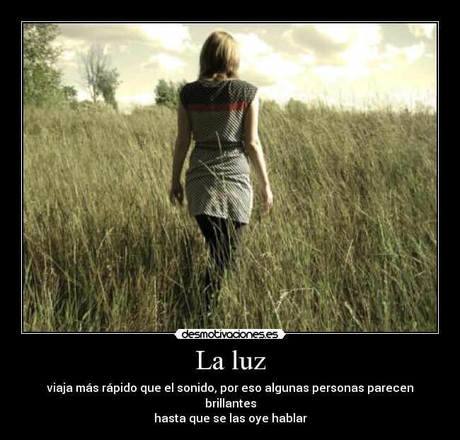 La luz -