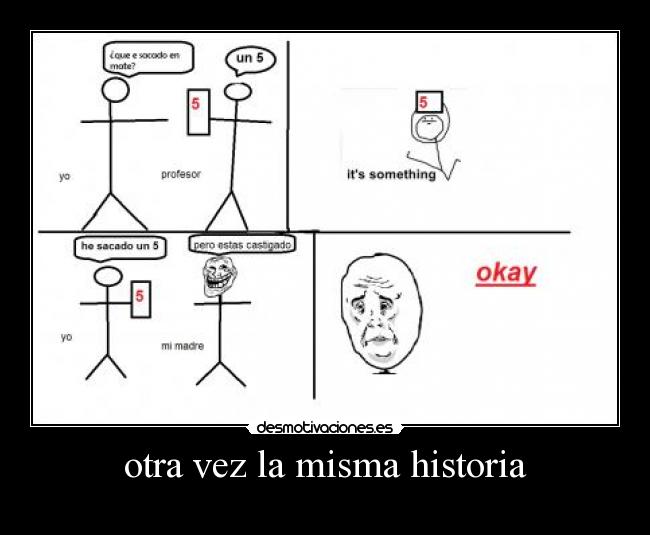 otra vez la misma historia - 