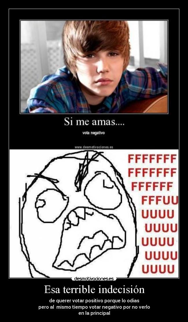 Esa terrible indecisión -