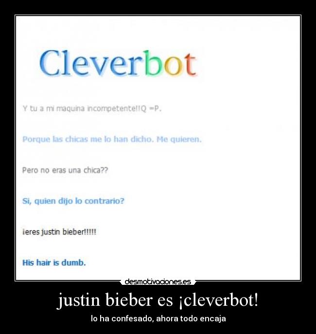 justin bieber es ¡cleverbot! - 