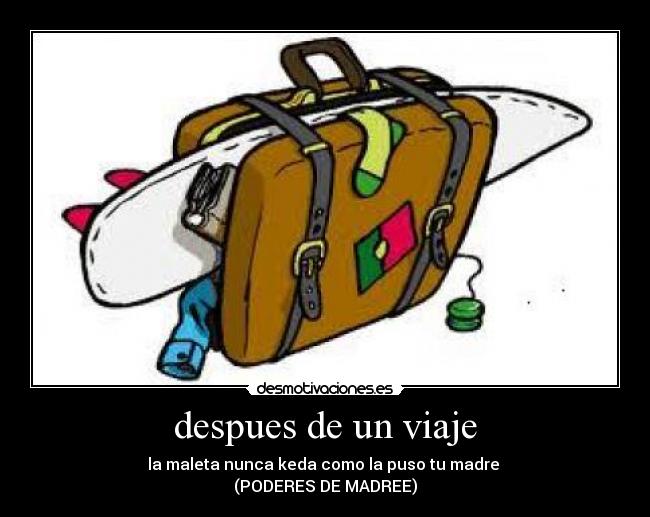 despues de un viaje -