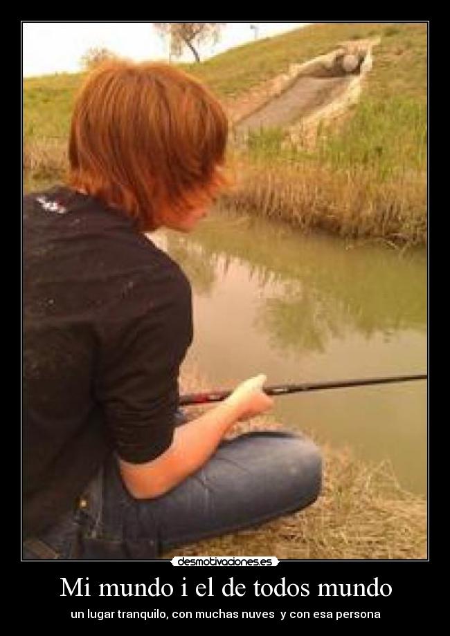 Mi mundo i el de todos mundo -