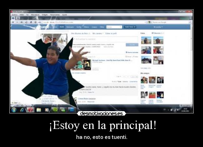 ¡Estoy en la principal! - 