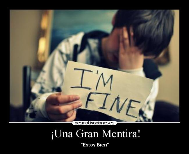 ¡Una Gran Mentira! -