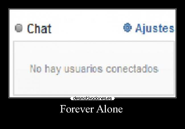 Forever Alone -
