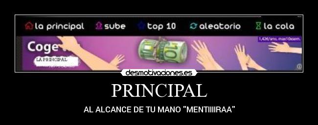 PRINCIPAL - AL ALCANCE DE TU MANO MENTIIIIRAA