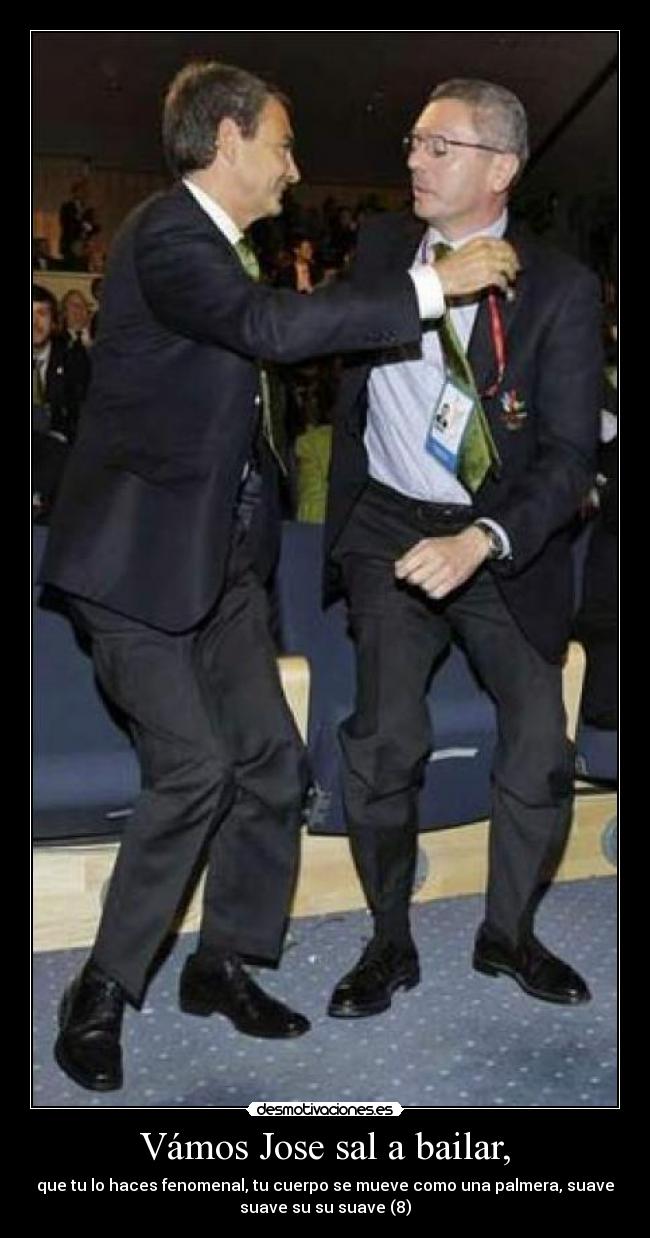 Vámos Jose sal a bailar, -