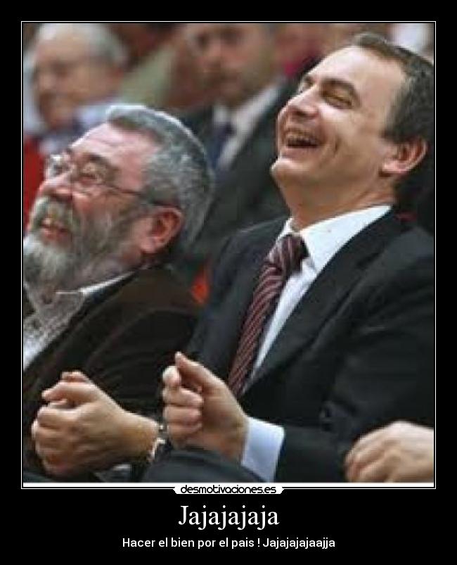 Jajajajaja - Hacer el bien por el pais ! Jajajajajaajja