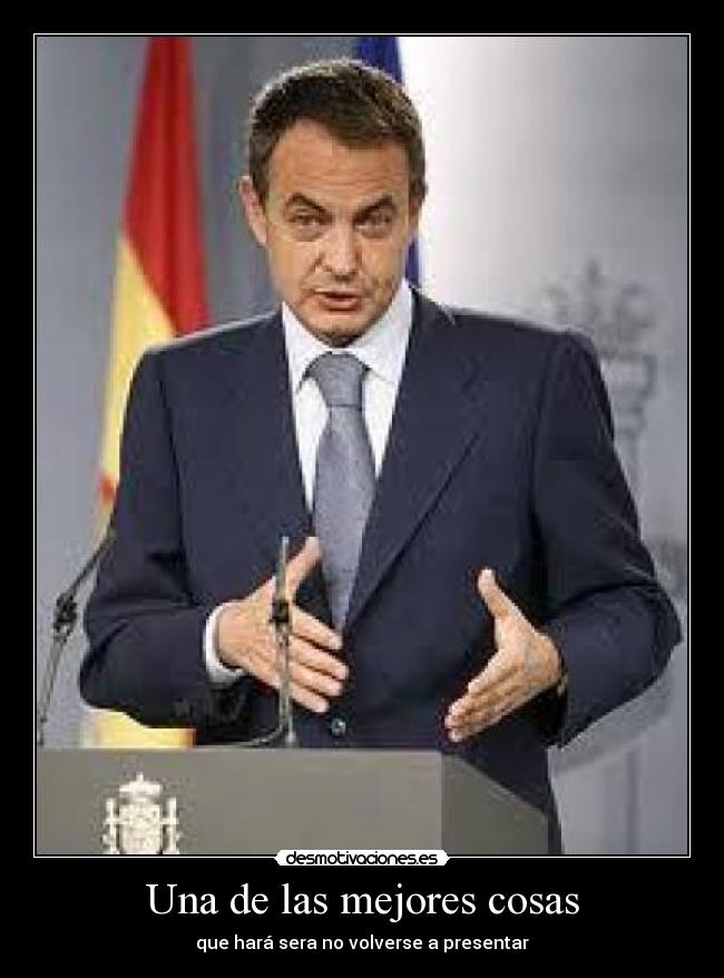 carteles zapatero dimitira desmotivaciones