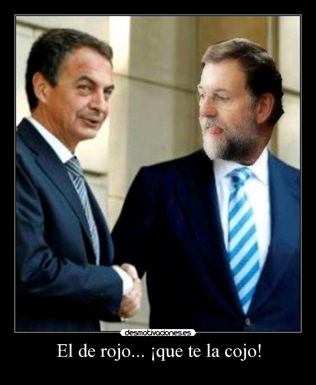 El de rojo... ¡que te la cojo! - 