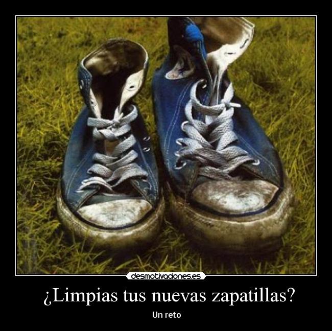 ¿Limpias tus nuevas zapatillas? -