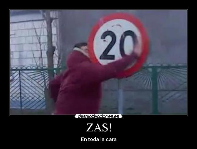 ZAS! - En toda la cara