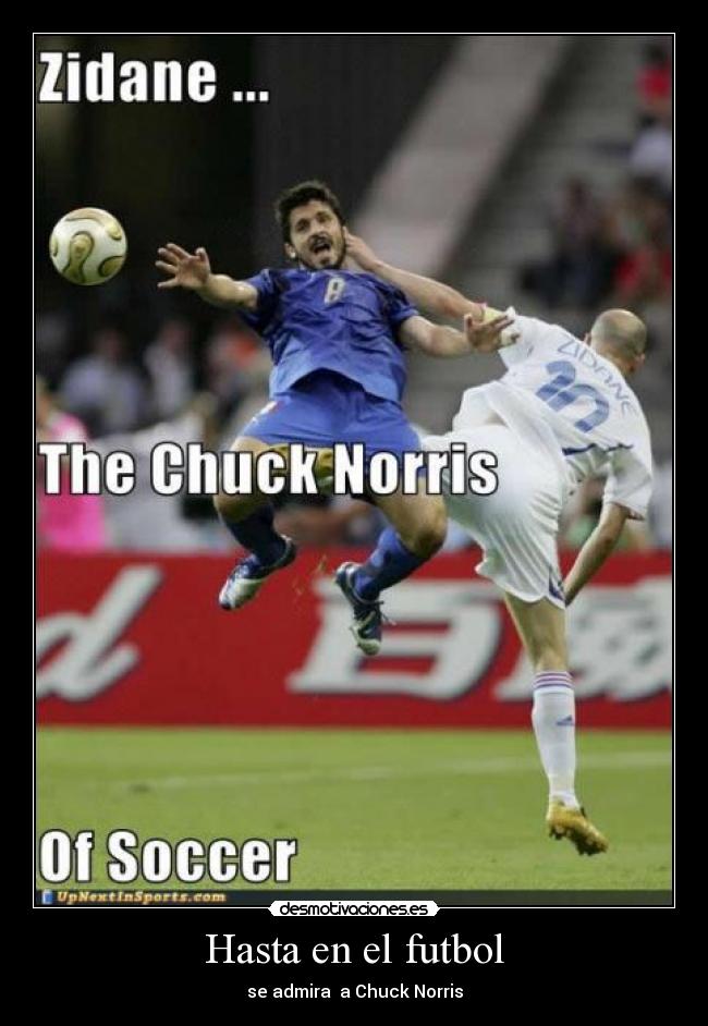 Hasta en el futbol - se admira a Chuck Norris