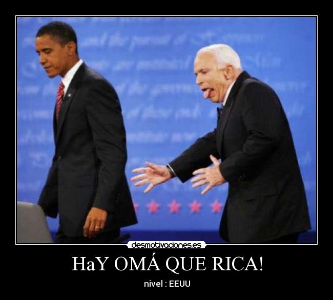 HaY OMÁ QUE RICA! - nivel : EEUU