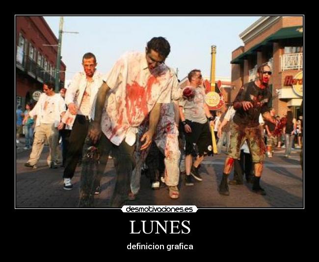 LUNES -