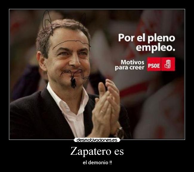 carteles zapatero desmotivaciones