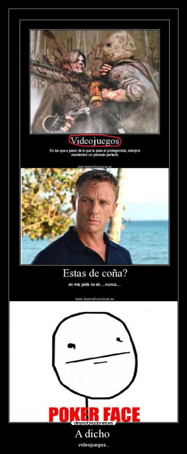 A dicho - videojuegos...