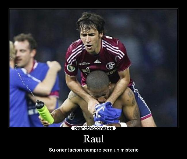 Raul -