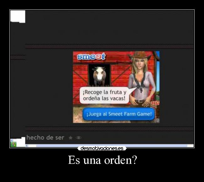 Es una orden? -