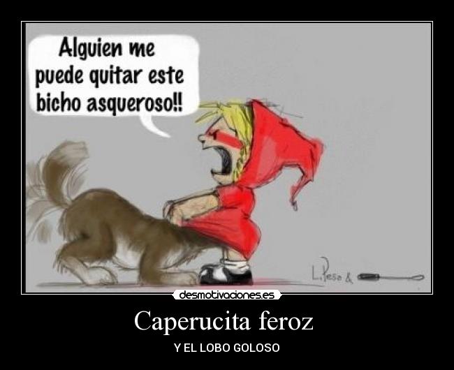 Caperucita feroz -