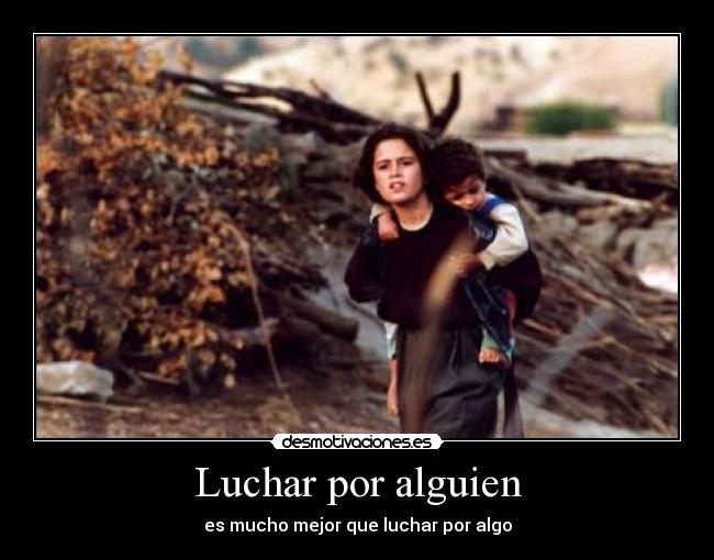 Luchar por alguien -