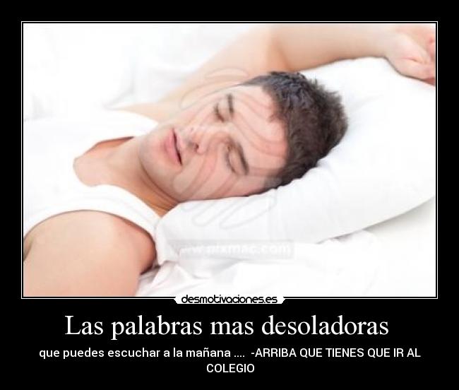 Las palabras mas desoladoras  - 