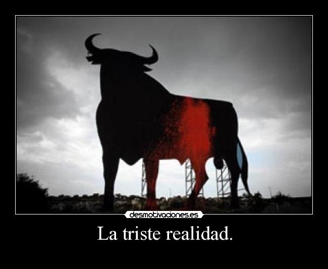 La triste realidad. -