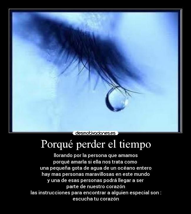 Porqué perder el tiempo -