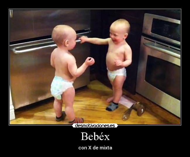 Bebéx -