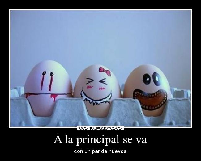 A la principal se va - 