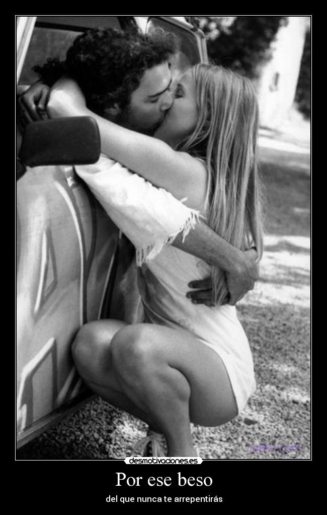 Por ese beso -