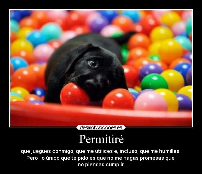 carteles promesas desmotivaciones