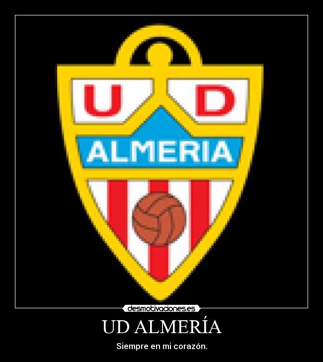 UD ALMERÍA - Siempre en mi corazón.