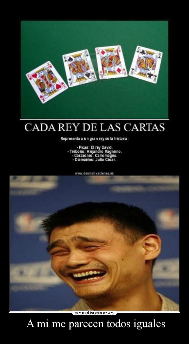 A mi me parecen todos iguales -