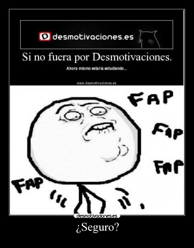 ¿Seguro? -