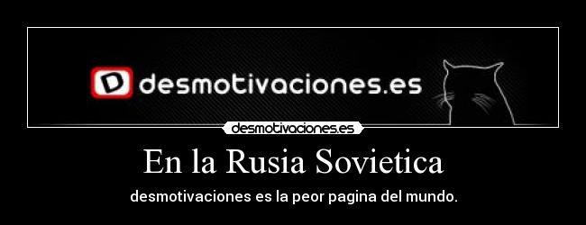 En la Rusia Sovietica -