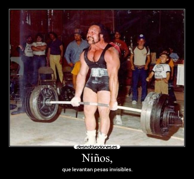 Niños, -