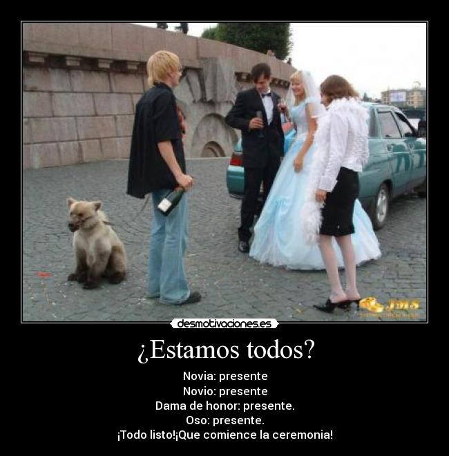 ¿Estamos todos? -