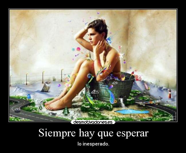 Siempre hay que esperar - 