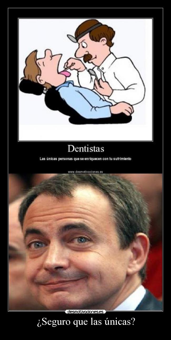 ¿Seguro que las únicas? -