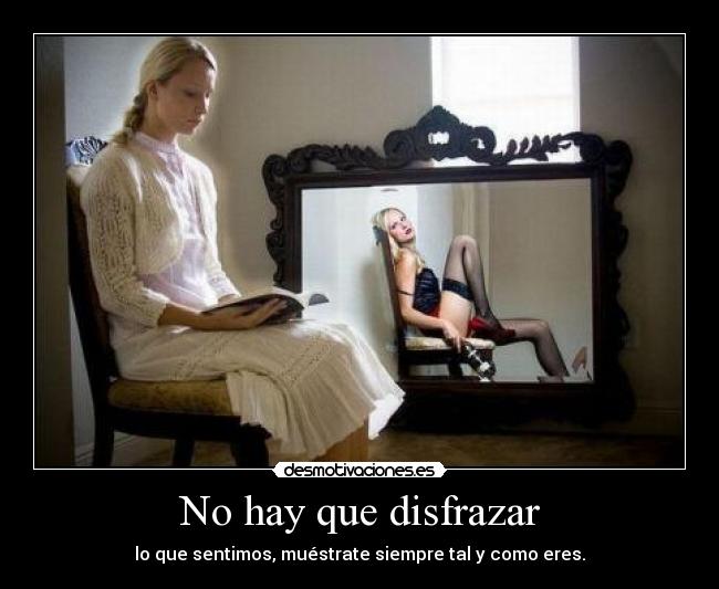 No hay que disfrazar - 