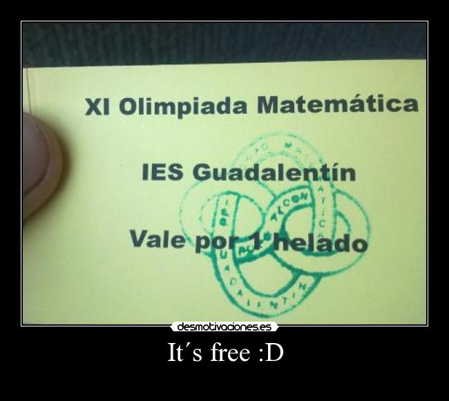 It´s free :D - 