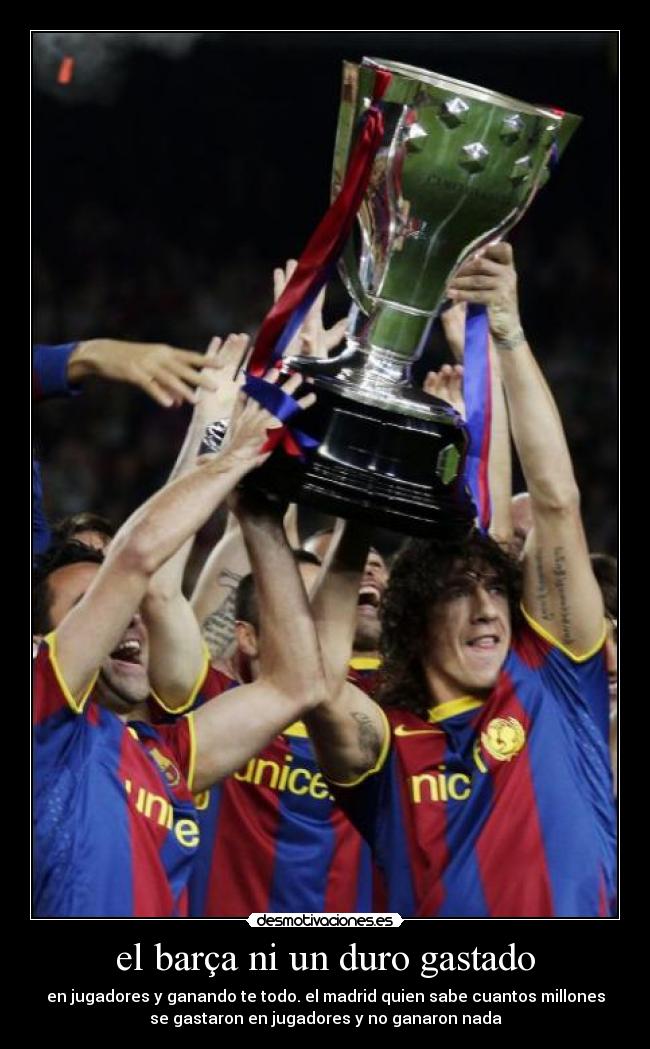 el barça ni un duro gastado - 