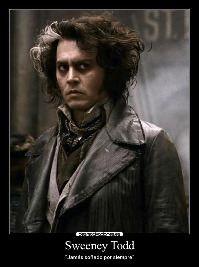 Sweeney Todd - Jamás soñado por siempre