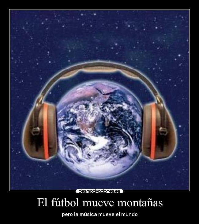 El fútbol mueve montañas -